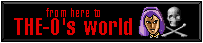 [ THE-O's world ]